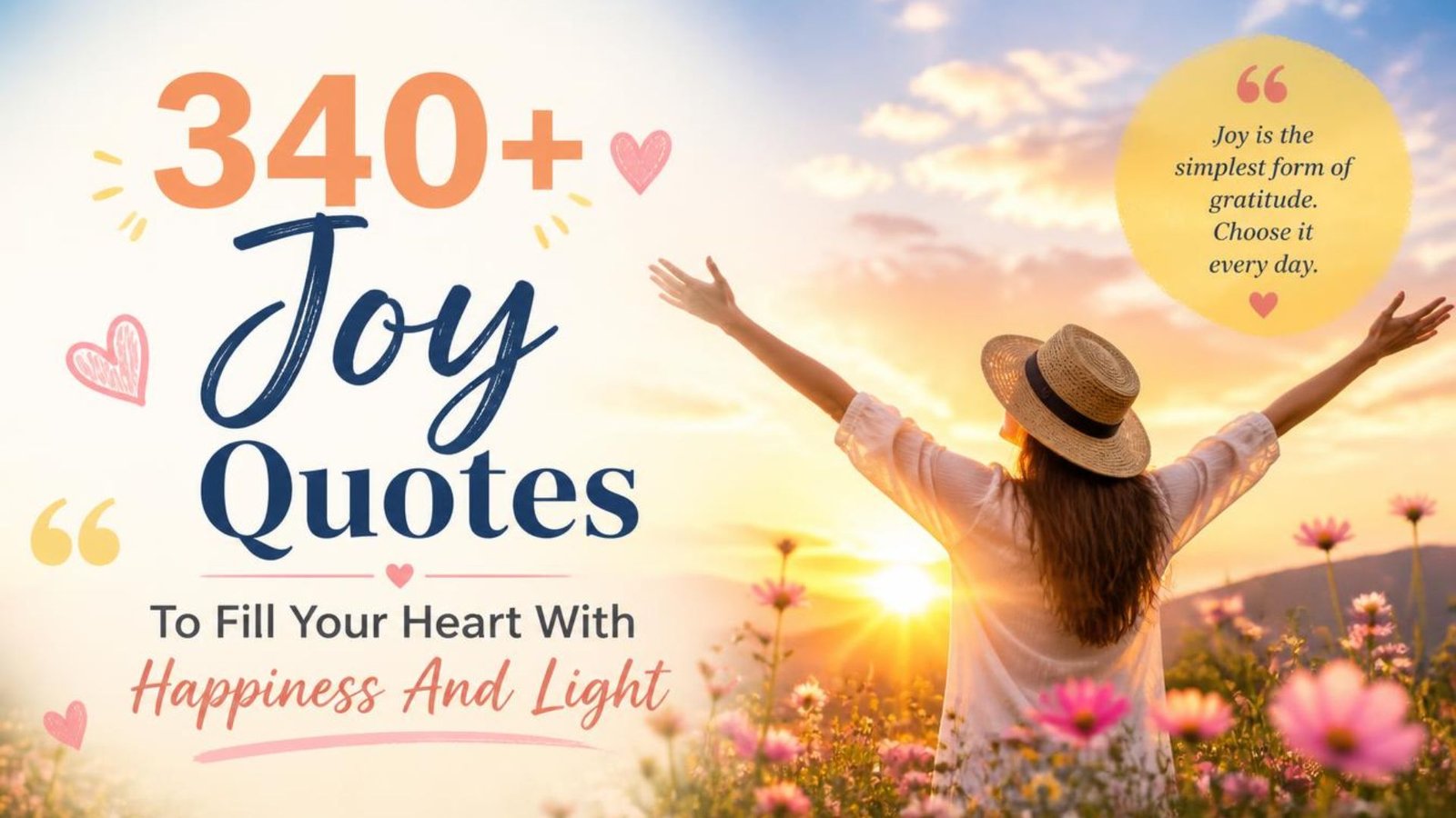 340+ Joy Quotes To Fill Your Heart With Happiness And Light