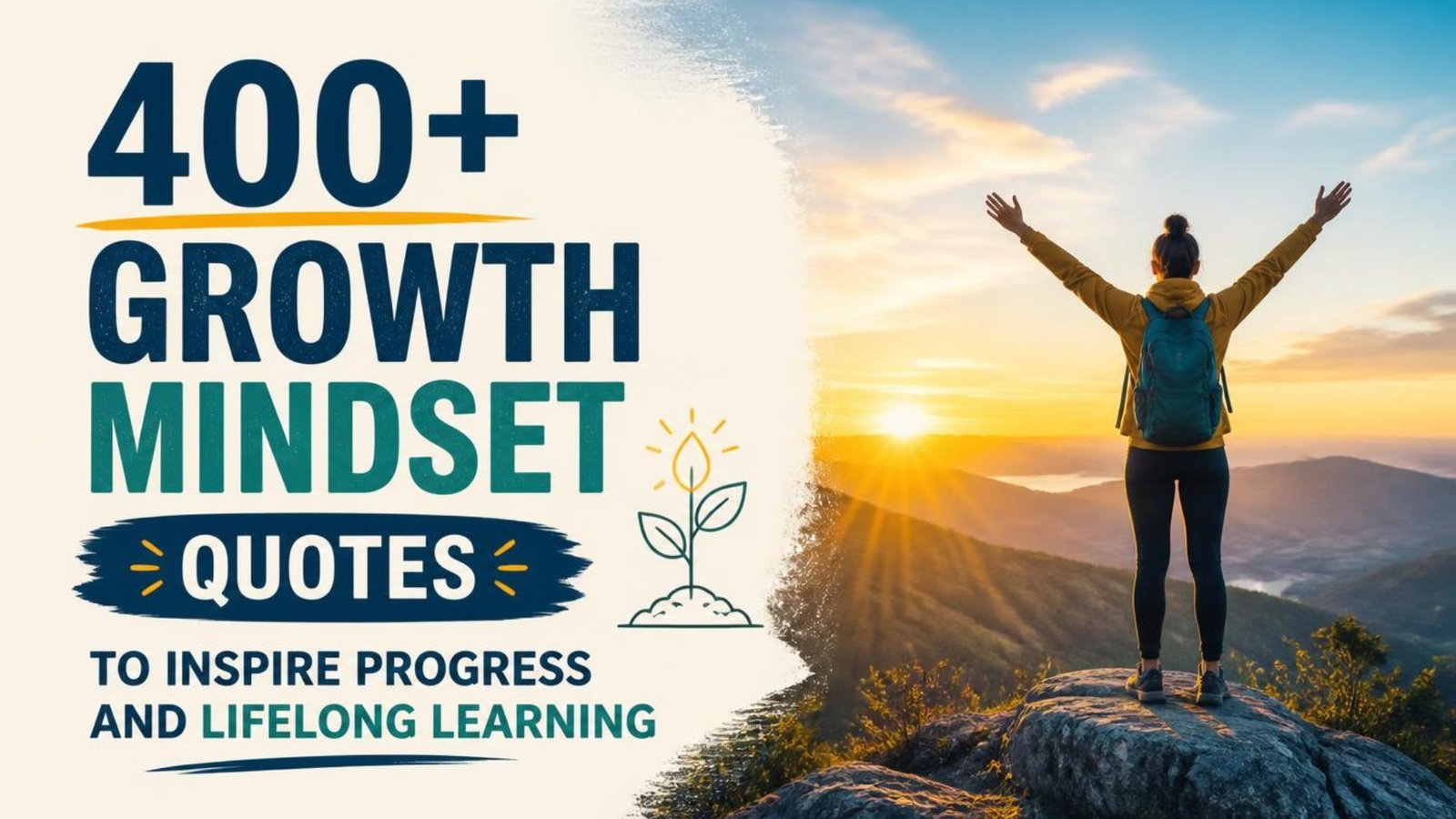 400+ Growth Mindset Quotes To Inspire Progress And Lifelong Learning