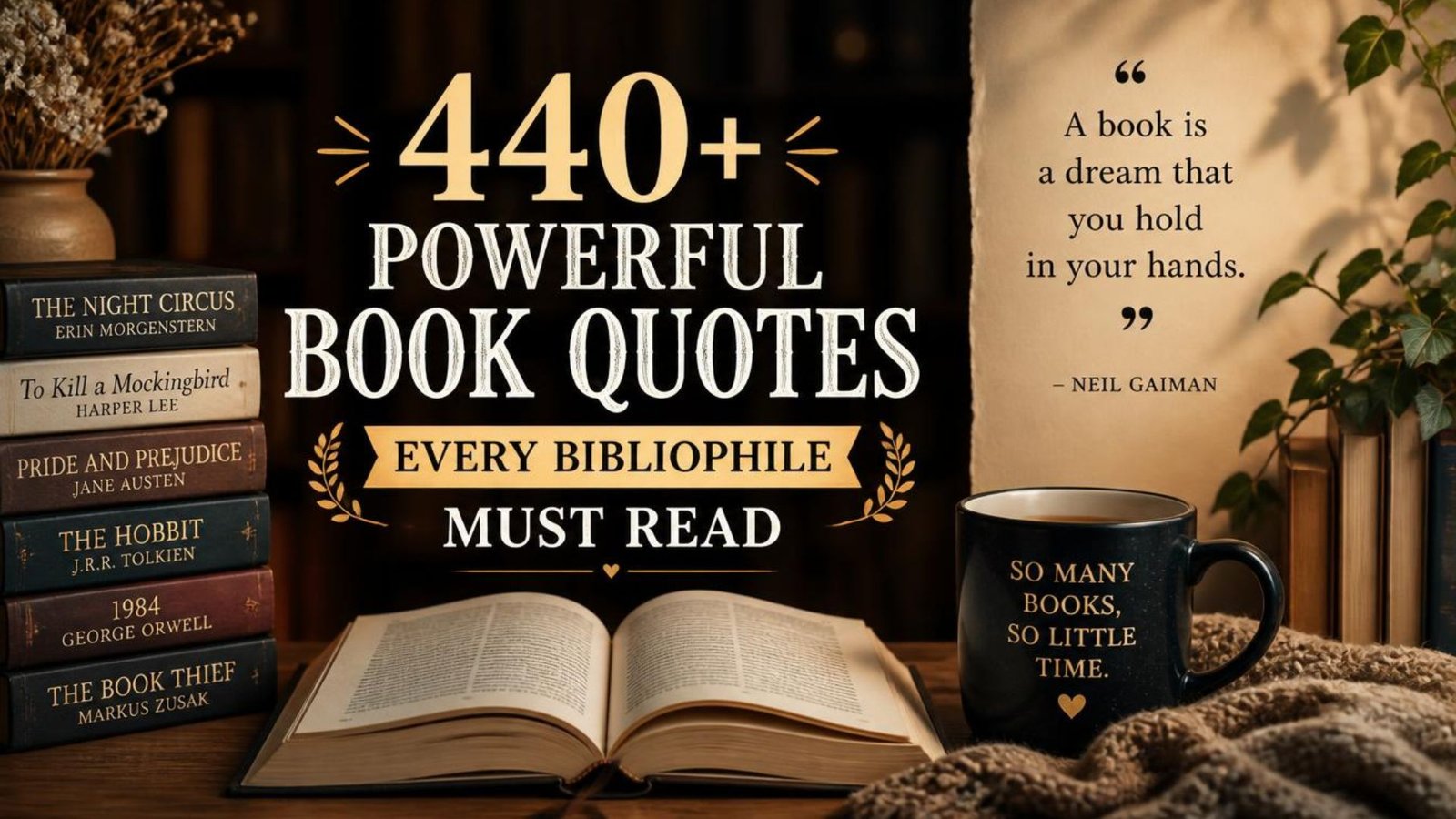 440+ Powerful Book Quotes Every Bibliophile Must Read